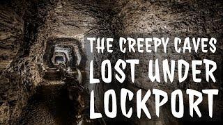 The Lost Caves of Lockport