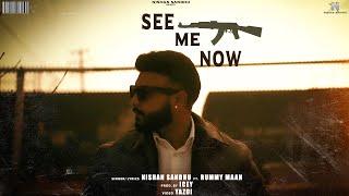 See Me Now (Official Music Video): Nishan Sandhu | Rummy Maan | Yazdi | TheOGBoyz