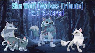 She Wolf Wolves Tribute  Remastered