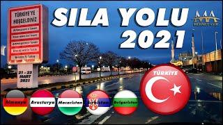 Sıla Yolu 2021 Almanya Türkiye Vlog Mart