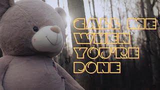 Kevin Kennedy III - Call Me When You're Done (Official Music Video)