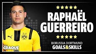 RAPHAËL GUERREIRO ● Borussia Dortmund ● Goals & Skills