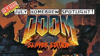 July Atari Homebrew Update Featuring Doom Slayer Edition