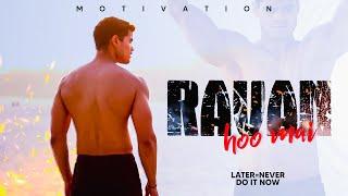 Ravan Hoo Mai The Revenge MOTIVATIONAL VIDEO SHIVAM RAI SRF