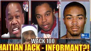 WACK 100 REACTS TO HAITIAN JACK ALLEGEDLY TELLING ON LIL KIM'S EX DAMION "WORLD" HARDY & COP AUDIO