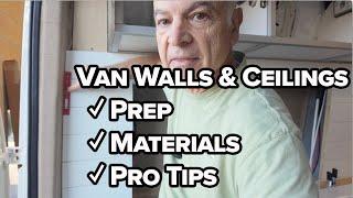 Van Walls & Ceiling | How to Prep and Install