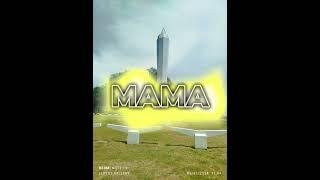 MAMA || #AI_PROJECT || PNG NEXT LEVEL MUSIC 2024