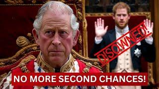 GAME OVER! Angry King Charles DISOWNS Prince Harry & BANISHES Him from Buckingham Palace Forever!