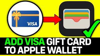 How To Add Visa E-Gift Card To Apple Wallet 2024