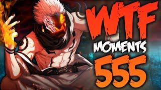 Dota 2 WTF Moments 555