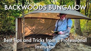 Backwoods Bungalow Best Tips and Tricks from a Professional Instructor with Dave Canterbury