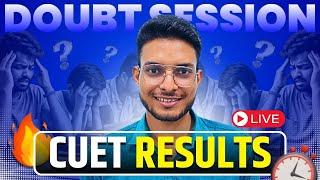 CUET Result Doubt ?? | ASK YOUR QUERIES | Result ??  | Phase-2 | Preference sheet