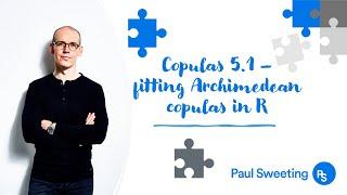 Copulas 5.1 - using R to fit Archimedean Copulas