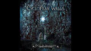 Cyclopean Walls - The Garden HD (Steel Gallery Records) 2021