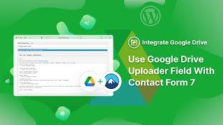 How to Upload Files to Google Drive from Contact Form 7 Upload Field