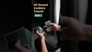 Beginner Cardistry / 60-Second Tutorial - Part 1 #cardistry #magic #playingcards #tutorial #howto