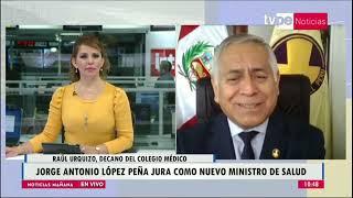 Noticias Mañana | Raúl Urquizo, decano del Colegio Médico - 07/04/2022