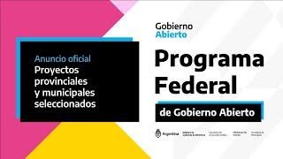 Programa Federal de Gobierno Abierto | Anuncio oficial de los proyectos seleccionados