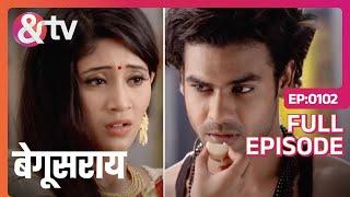 Lakhan और Poonam आये करीब | 21 July 15| Begusarai | Full Ep.102 | @andtvchannel