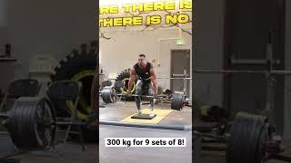 300 kg for 9 sets of 8!