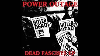 Power Outage - Dead Fascists EP [2021 Anarchist Black Metal]