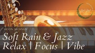 Ayden's Vibe | SOFT RAIN & JAZZ | DEEP SLEEP | Moon Musings