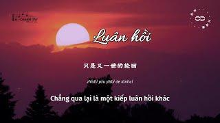 [Vietsub] Luân hồi (轮回) - Lưu Tăng Đồng (刘增瞳)