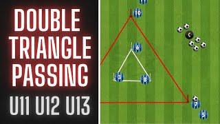 Double Triangle Passing Combination | U11 U12 U13 | Football/Soccer