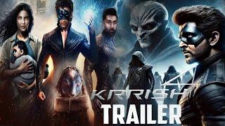 Krrish 4 : Trailer(2024) in hindi | Hrithik Roshan, Ranbir Kapoor,Dev Kumar, Priyanka Chopra