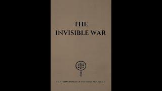 The Invisible War by St Nikodemus