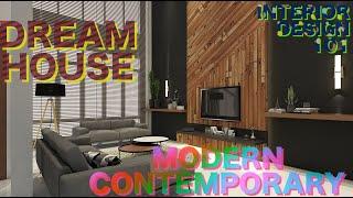 INTERIOR DESIGN 101 // Modern Contemporary Designs to inspire you