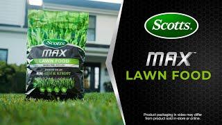 How To Use Scotts® MAX™ Lawn Food