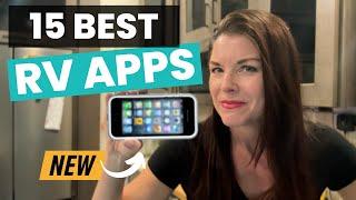 15 Best Apps for Full Time RVers: Must-Have Tools for Life on the Road