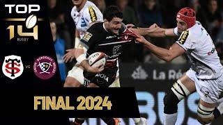 Stade Toulousain vs Union Bordeaux Begles | FINAL | 2023/24 France Top 14 | Full match Rugby