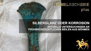 Silberglanz oder Korrosion  | Himmelsscheibe plus