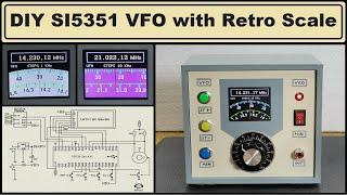 Universal VFO 10 KHz-160 MHz with Retro Analog Scale (variable frequency oscillator)