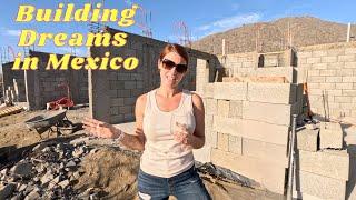 Building in Mexico Week 3 | House Construction in Mexico