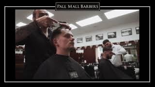 Best Barbers Near Me | Barber London , Pall Mall Barber