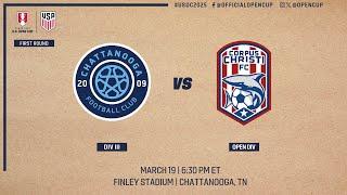 2025 Lamar Hunt U.S. Open Cup Round 1: Chattanooga FC vs. Corpus Christi FC - 03/19/2025