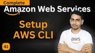 Setup AWS CLI