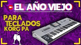 Ritmo El Año Viejo | KORG PA600 - PA700 - PA1000 - PA3X - PA4X | Julio Brito