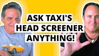 Ask TAXI's Head Screener Anything!