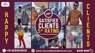 Experience the Stories of Happy Clients with Mountains Chain Travel: Video Reviews and Feedback