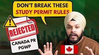 ️TOP 6 CANADA STUDY PERMIT VIOLATIONS of INTERNATIONAL STUDENTS | YOUR PGWP or CANADA PR REJECTED