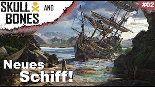 Skull and Bones ‍️ Unser erstes echtes Schiff! ️ Deutsch [02]