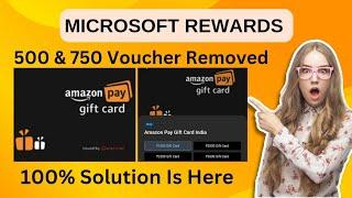 Microsoft Rewards Remove Amazon Voucher 500 & 750 | Microsoft Rewards Out Of Stock Problem solution