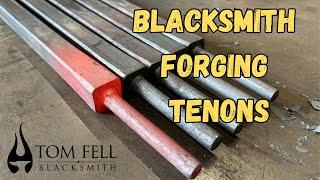 Blacksmithing - Forging a Tenon