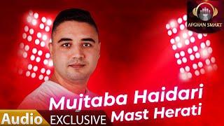 Mujtaba Haidari - Mast Herati OFFICIAL AUDIO