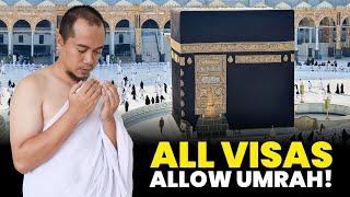 You Can Now Perform Umrah With Any Visa!