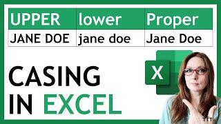 Easily Change Text Casing in Microsoft Excel (UPPERCASE, lowercase, and Proper Case)